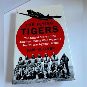 “The Flying Tigers” hardcover book by Sam Kleiner